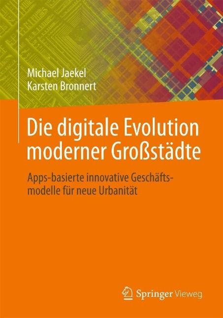 Produktbild: Die digitale Evolution moderner Gro&szlig;st&auml;dte