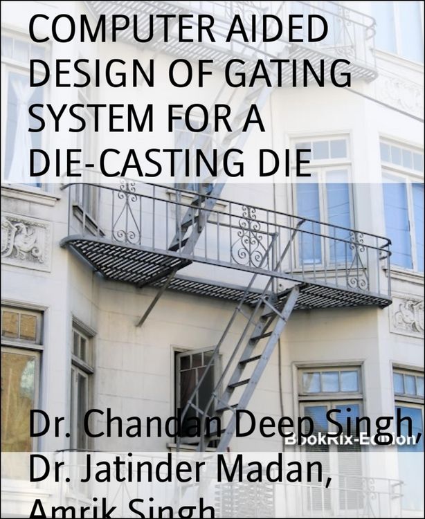 Produktbild: Computer Aided Design Of Gating System For a die-Casting die