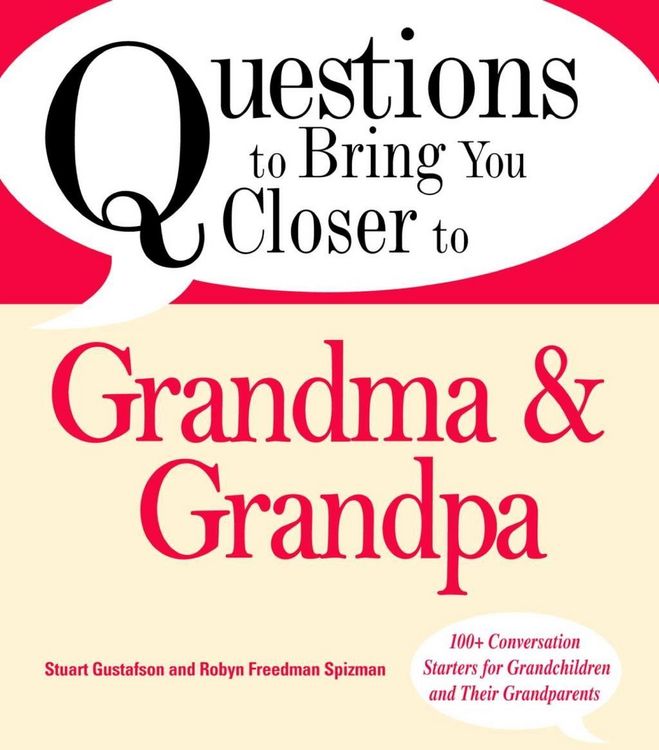 Produktbild: Questions to Bring You Closer to Grandma and Grandpa