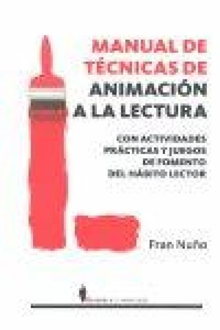 Produktbild: Manual de Tecnicas de Animacion a la Lectura