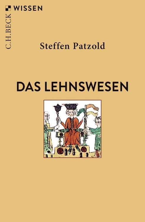 Bild vom Artikel Das Lehnswesen vom Autor Steffen Patzold