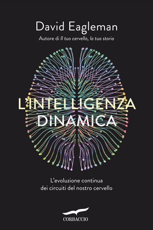 Produktbild: L' intelligenza dinamica. L'evoluzione continua dei circuiti del nostro cervello