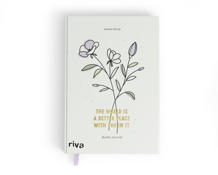 Produktbild: Bullet Journal &raquo;The world is a better place with you in it&laquo;