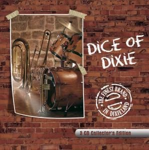 Produktbild: Dice Of Dixie: Finest Brand In Dixieland(