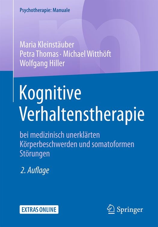 Produktbild: Kognitive Verhaltenstherapie bei medizinisch unerklärten Körperbeschwerden und somatoformen Störungen