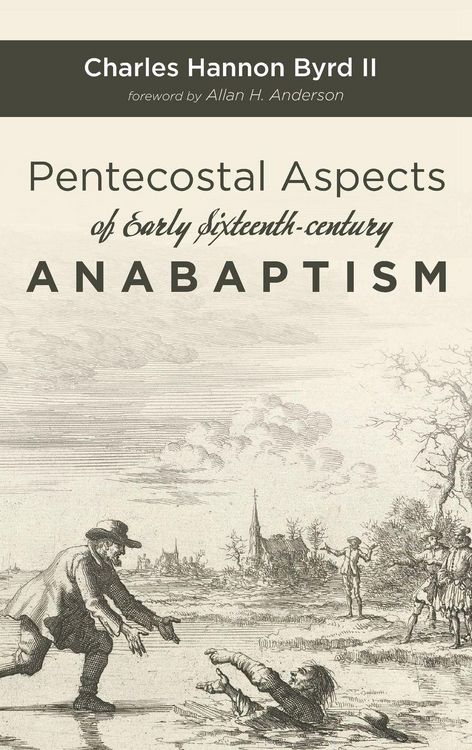 Produktbild: Pentecostal Aspects of Early Sixteenth-century Anabaptism