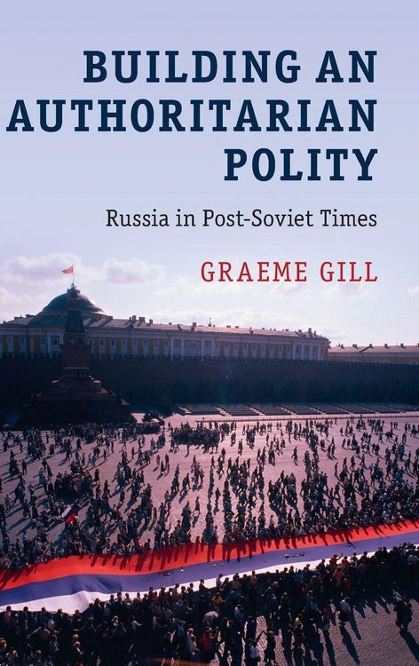 Produktbild: Building an Authoritarian Polity