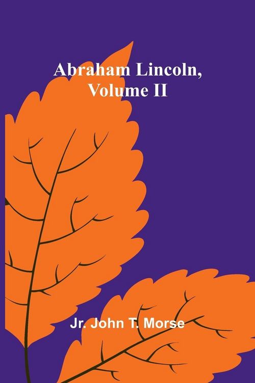 Produktbild: Abraham Lincoln, Volume II