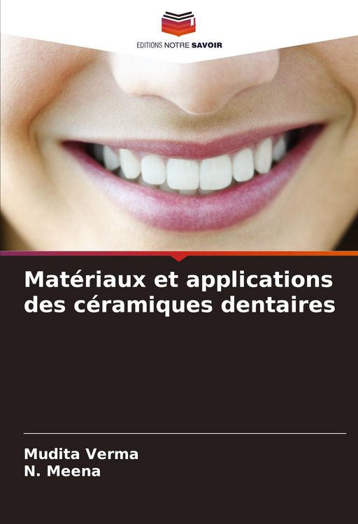 Produktbild: Mat&eacute;riaux et applications des c&eacute;ramiques dentaires