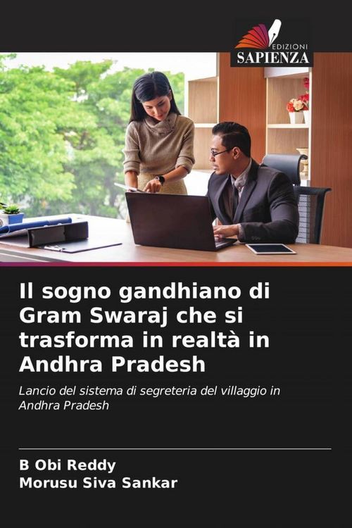 Produktbild: Il sogno gandhiano di Gram Swaraj che si trasforma in realt&agrave; in Andhra Pradesh