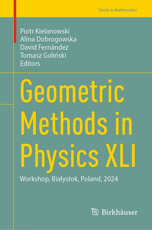 Produktbild: Geometric Methods in Physics XLI