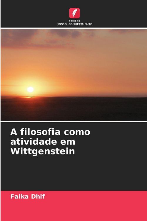Produktbild: A filosofia como atividade em Wittgenstein