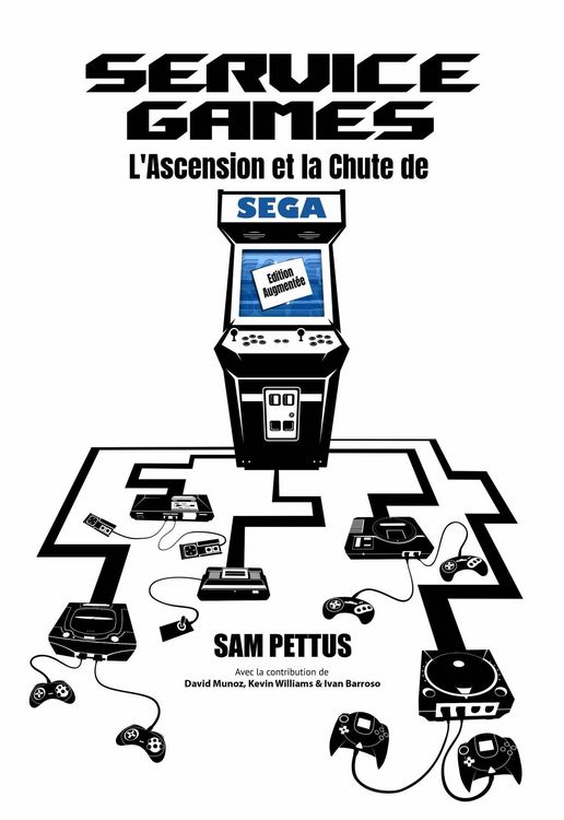 Produktbild: Service Games : L'Ascension et la Chute de SEGA