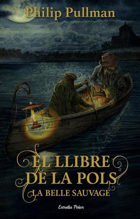 Produktbild: El Llibre de la Pols. La Belle Sauvage