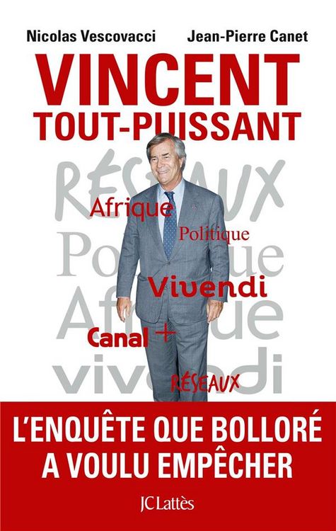 Produktbild: Vincent tout-puissant : l'enqu&ecirc;te que Bollor&eacute; a voulu emp&ecirc;cher