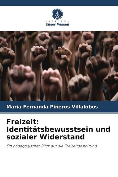 Produktbild: Freizeit: Identit&auml;tsbewusstsein und sozialer Widerstand