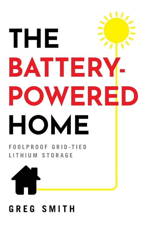 Produktbild: The Battery-Powered Home