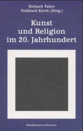 Produktbild: Kunst und Religion im 20. Jahrhundert