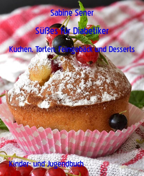 Produktbild: S&uuml;&szlig;es f&uuml;r Diabetiker
