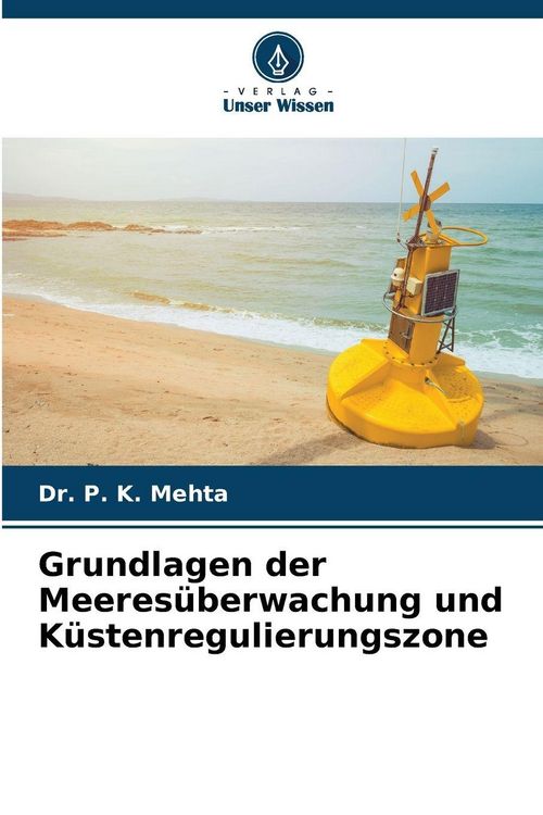Produktbild: Grundlagen der Meeres&uuml;berwachung und K&uuml;stenregulierungszone