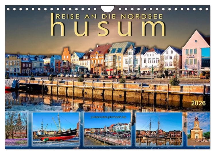 Produktbild: Reise an die Nordsee - Husum (Wandkalender 2026 DIN A4 quer), CALVENDO Monatskalender