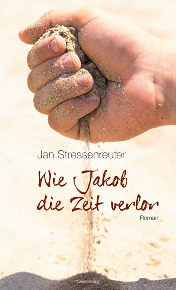 Produktbild: Wie Jakob die Zeit verlor