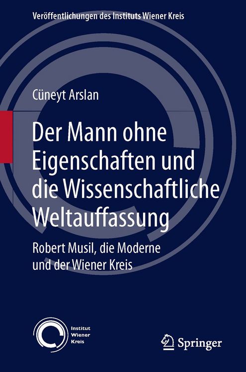 Produktbild: Der Mann ohne Eigenschaften und die Wissenschaftliche Weltauffassung