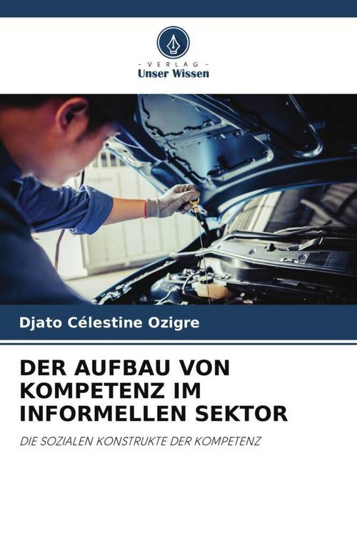 Produktbild: Der Aufbau von Kompetenz im Informellen Sektor