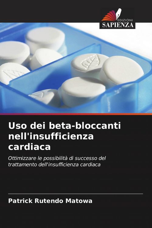 Produktbild: Uso dei beta-bloccanti nell'insufficienza cardiaca