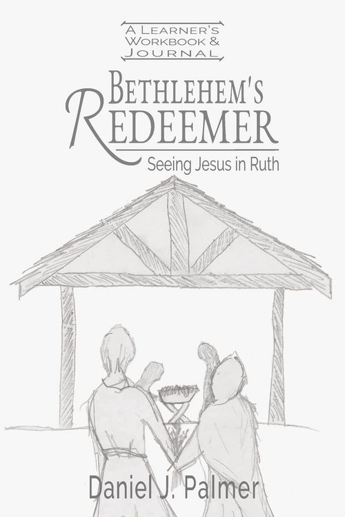 Produktbild: Bethlehem's Redeemer Learner's Workbook and Journal