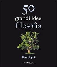 Produktbild: 50 grandi idee di filosofia