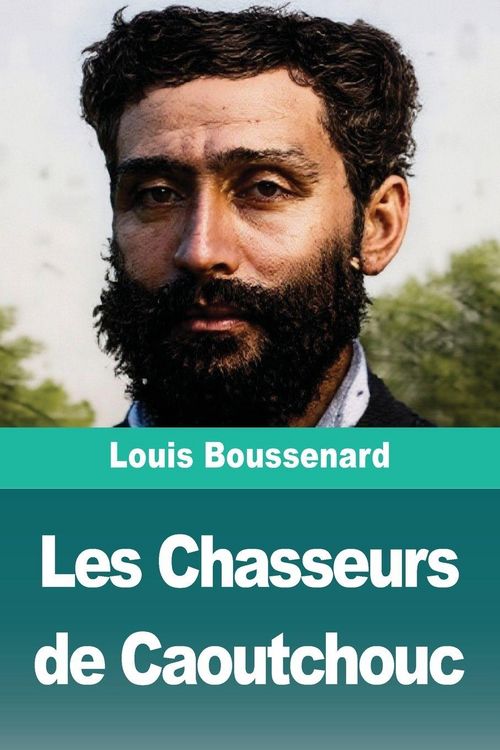 Produktbild: Les Chasseurs de Caoutchouc