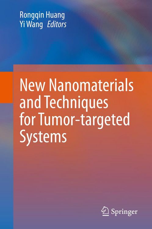 Produktbild: New Nanomaterials and Techniques for Tumor-targeted Systems