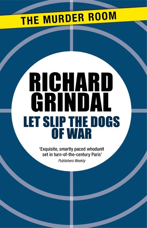 Bild vom Artikel Let Slip the Dogs of War vom Autor Richard Grindal