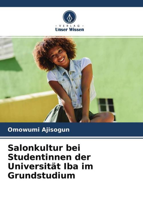 Produktbild: Salonkultur bei Studentinnen der Universit&auml;t Iba im Grundstudium