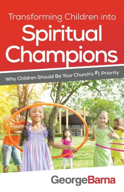 Produktbild: Transforming Children Into Spiritual Champions
