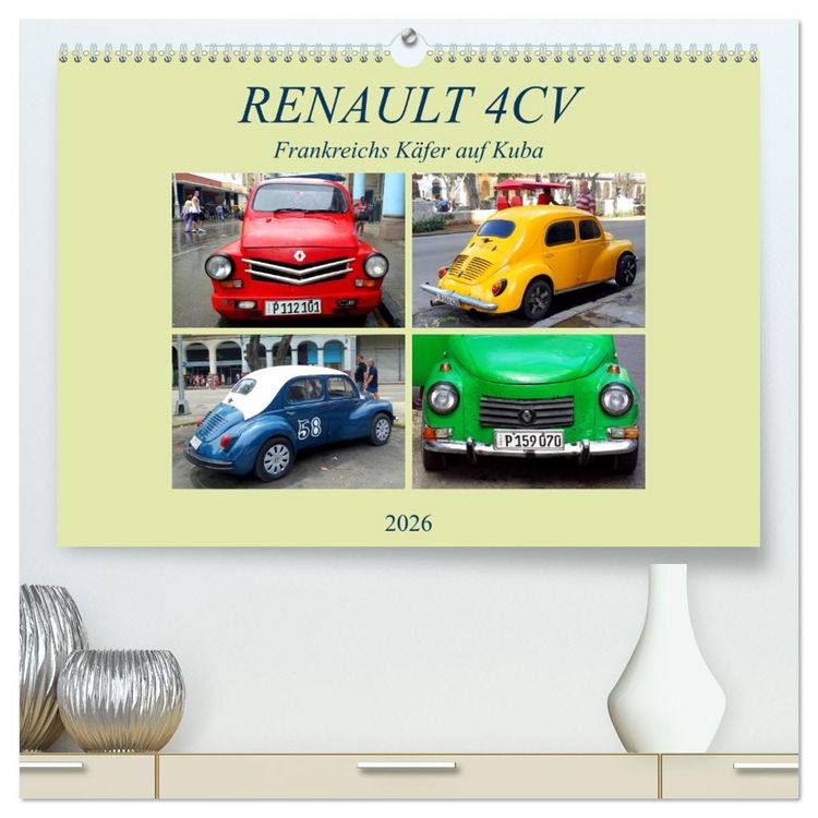 Produktbild: RENAULT 4CV - Frankreichs K&auml;fer auf Kuba (hochwertiger Premium Wandkalender 2026 DIN A2 quer), Kunstdruck in Hochglanz