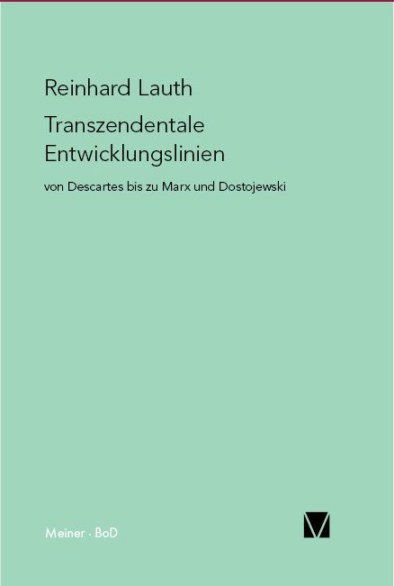 Produktbild: Transzendentale Entwicklungslinien von Descartes bis zu Marx und Dostojewski