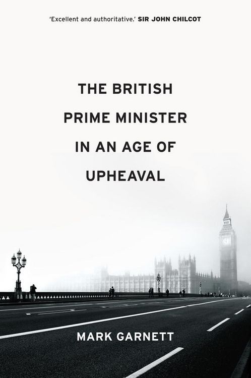 Produktbild: The British Prime Minister in an Age of Upheaval