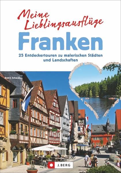 Produktbild: Meine Lieblingsausfl&uuml;ge Franken