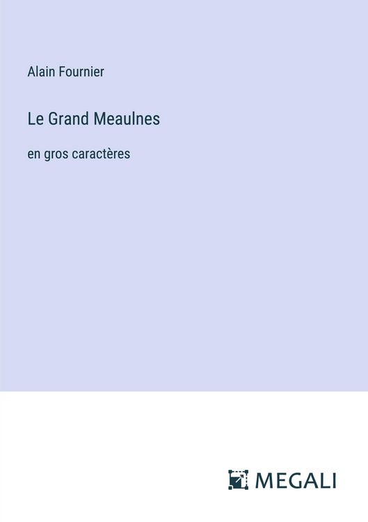 Produktbild: Le Grand Meaulnes