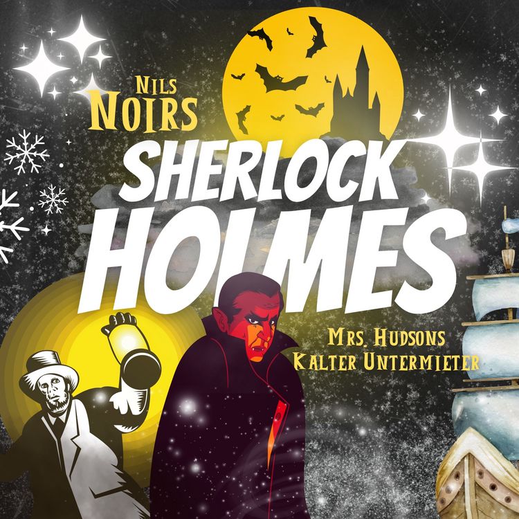 Produktbild: Nils Noirs Sherlock Holmes, Staffel 3 Folge 1: Mrs. Hudsons kalter Untermieter