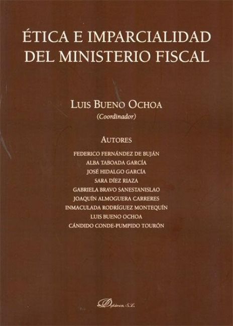 Produktbild: &Eacute;tica e imparcialidad del Ministerio Fiscal