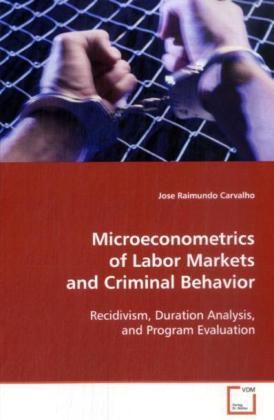Produktbild: Carvalho, J: Microeconometrics of Labor Markets and Criminal