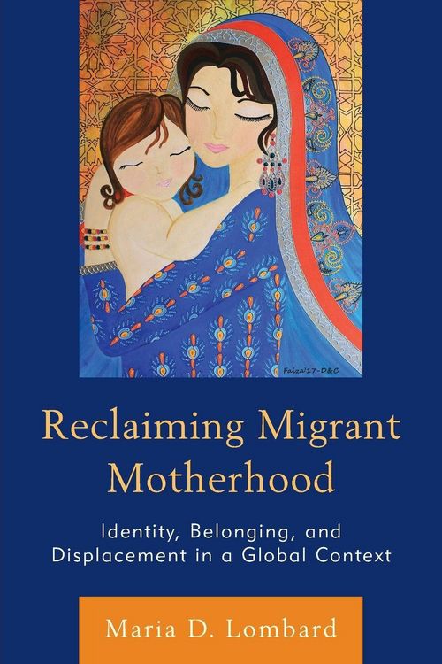 Produktbild: Reclaiming Migrant Motherhood