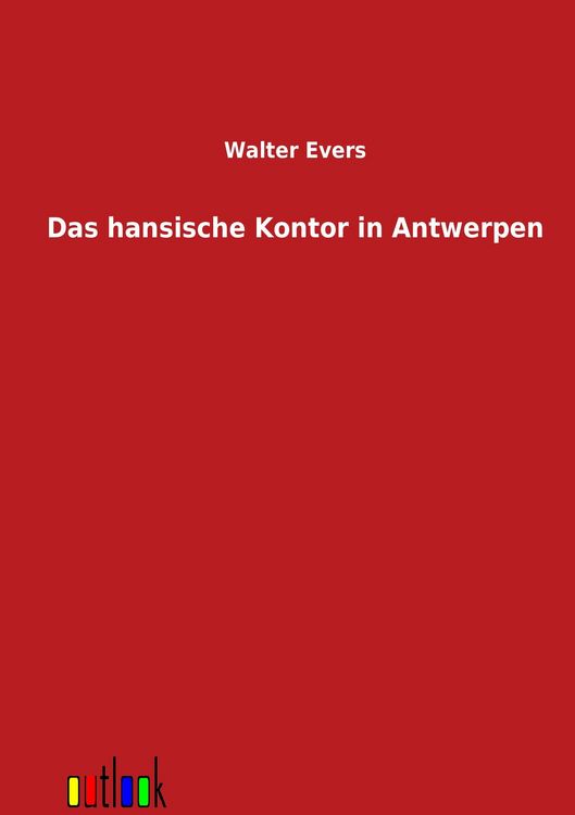 Produktbild: Das hansische Kontor in Antwerpen
