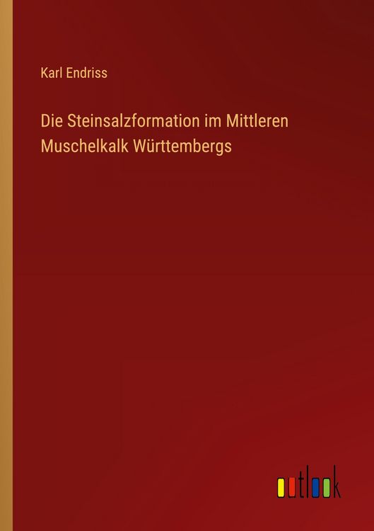 Produktbild: Die Steinsalzformation im Mittleren Muschelkalk W&uuml;rttembergs