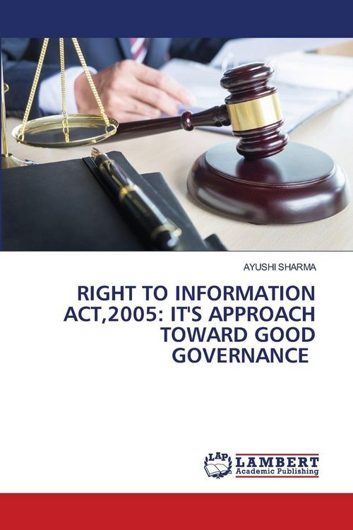 Produktbild: Right To Information Act,2005: It's Approach Toward Good Governance