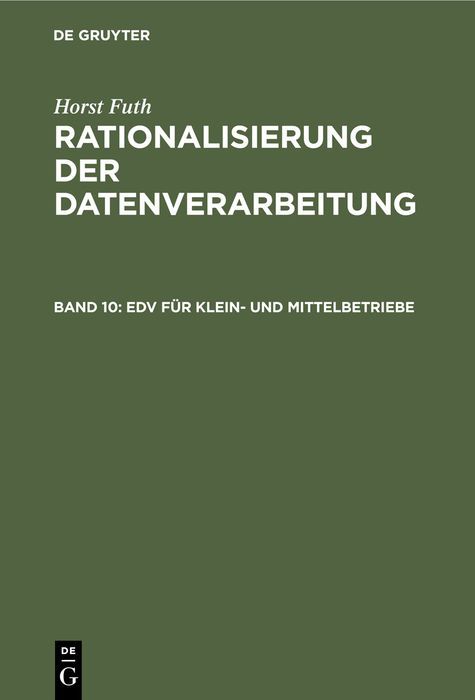 Produktbild: Horst Futh: Rationalisierung der Datenverarbeitung / EDV f&uuml;r Klein- und Mittelbetriebe