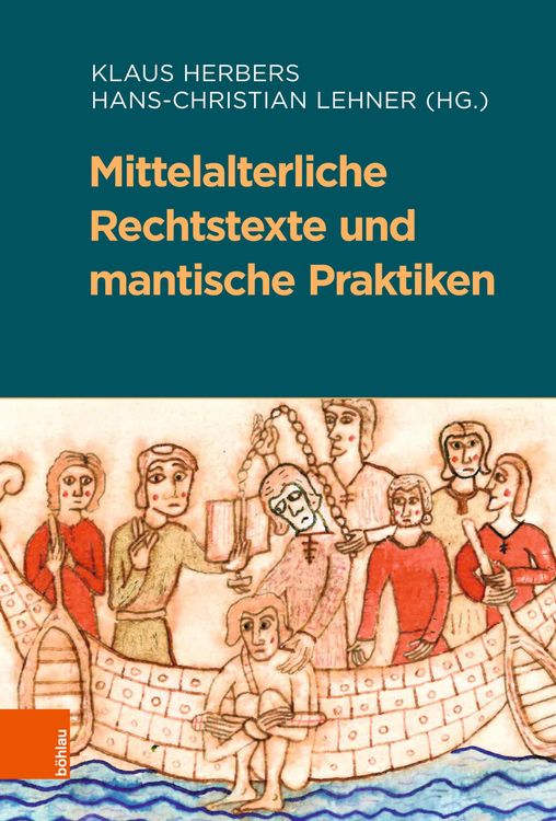 Bild vom Artikel Mittelalterliche Rechtstexte und mantische Praktiken vom Autor Klaus Herbers